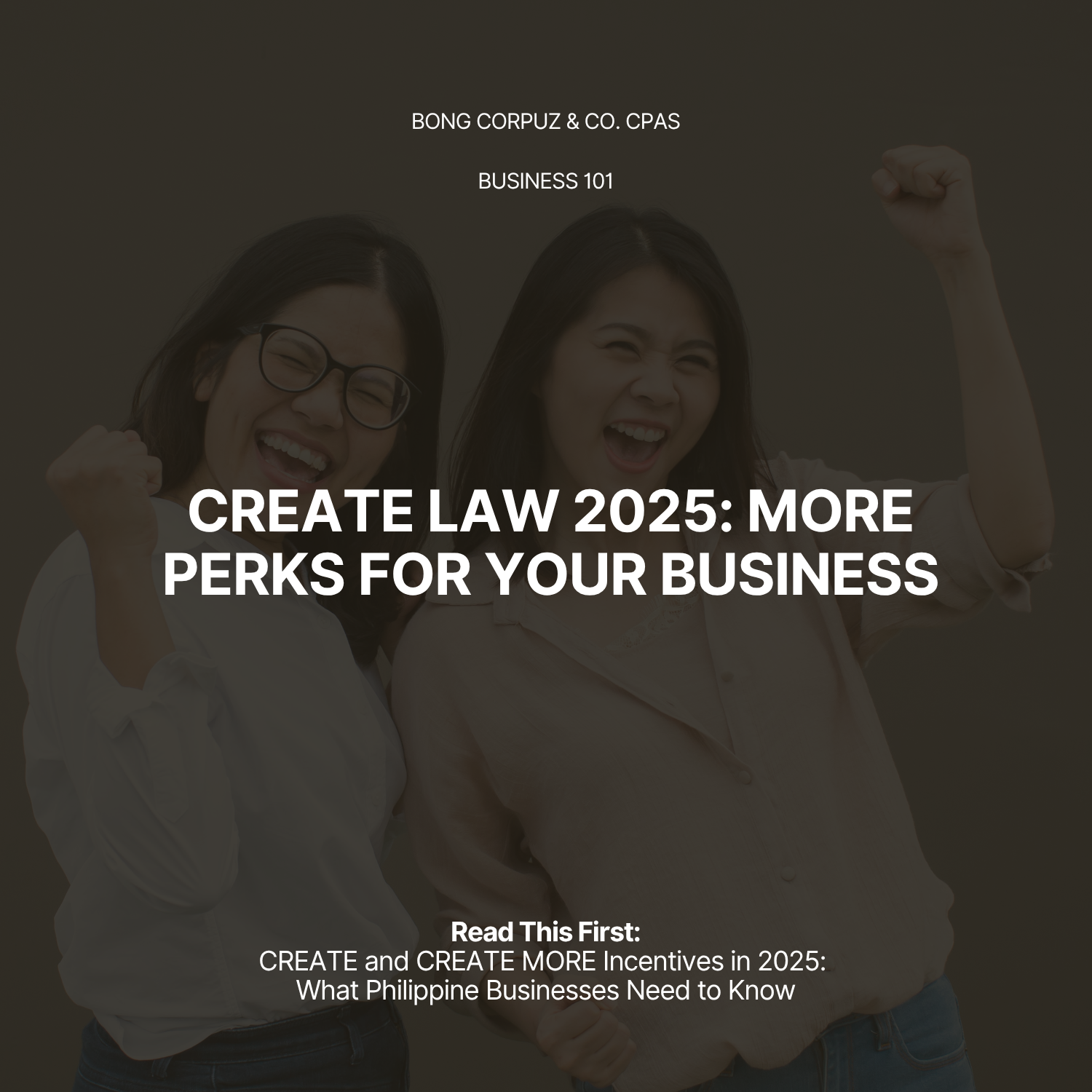CREATE and CREATE MORE Incentives in 2025: What Philippine Businesses Need to Know