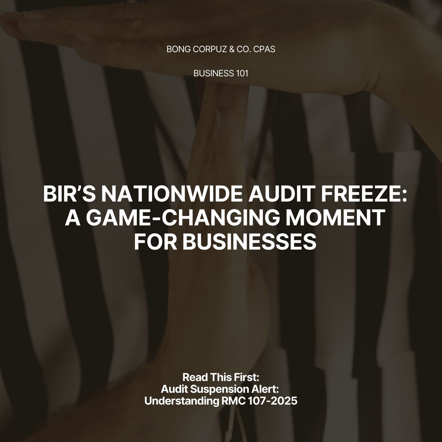 Audit Suspension Alert: Understanding RMC 107-2025